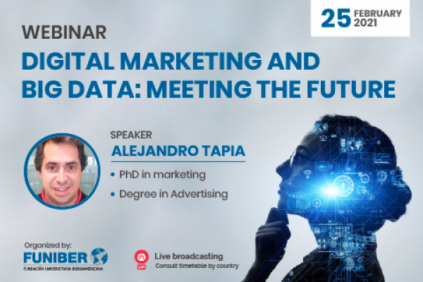 UNINI Puerto Rico organizes a webinar on Digital Marketing and Big Data
