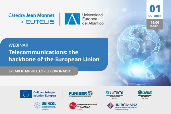 "Telecommunications: the backbone of the European Union"