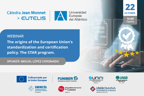 "The origins of the European Union standardization and certification Policy. The STAR program"