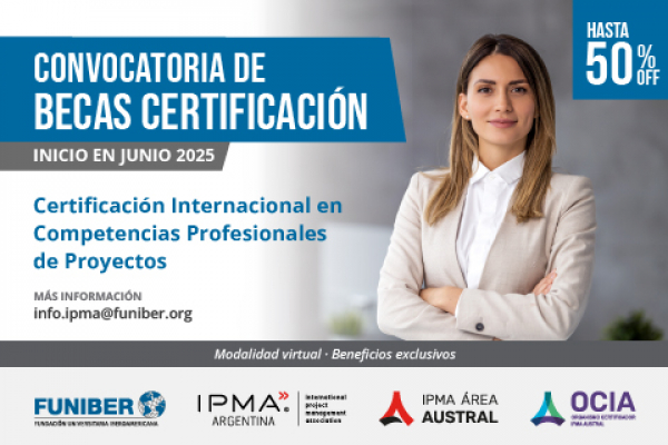  convocatoria de becas para la Certificación Internacional IPMA Nivel D para el año 2025