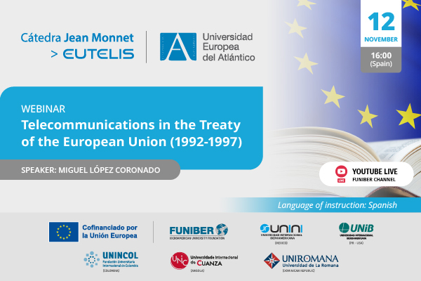 "Telecommunications in the Treaty of the European Union (1992-1997)"