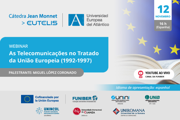 "As telecomunicações no Tratado da União Europeia (1992-1997)"