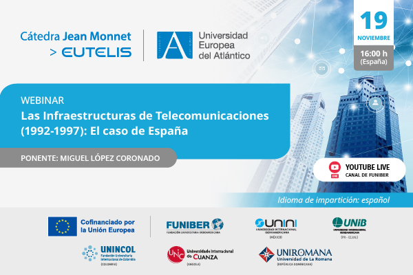  «Las Infraestructuras de Telecomunicaciones (1992-1997): El caso de España»