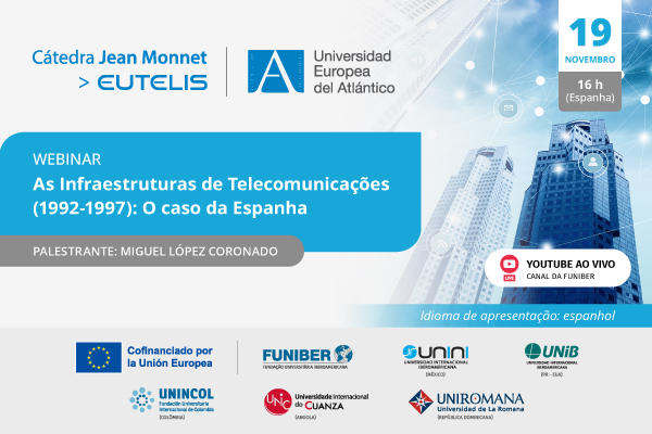 "As infraestruturas de Telecomunicações (1992-1997): O caso da Espanha"