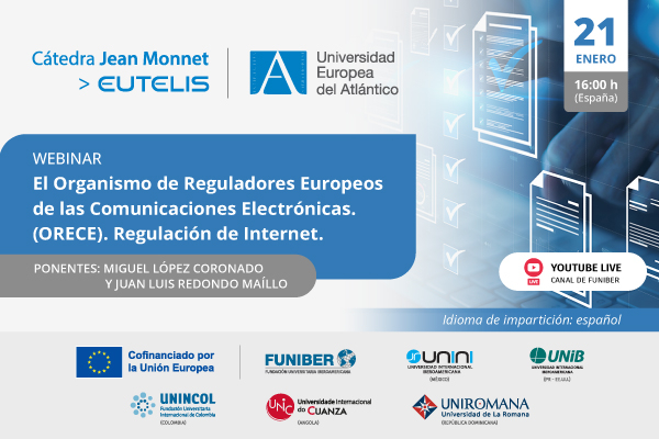 El Organismo de Reguladores Europeos de las Comunicaciones Electrónicas. (ORECE). Regulación de Internet