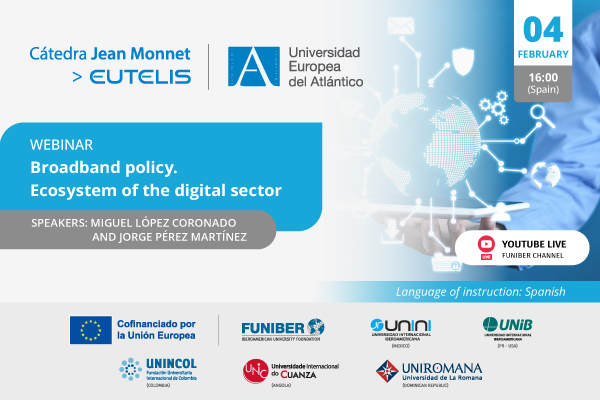 "Broadband Policy. Ecosystem of the digital sector"