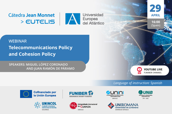 UNIB organizes the webinar «Telecommunications Policy and Cohesion Policy»