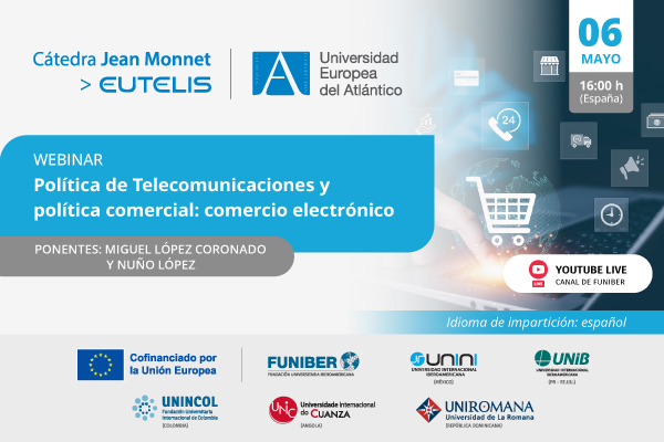 UNIB organiza el webinar «Política de Telecomunicaciones y política comercial: comercio electrónico»