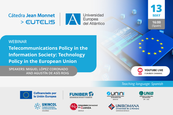 UNIB organizes the webinar «Telecommunications Policy in the Information Society: Technology Policy in the European Union»