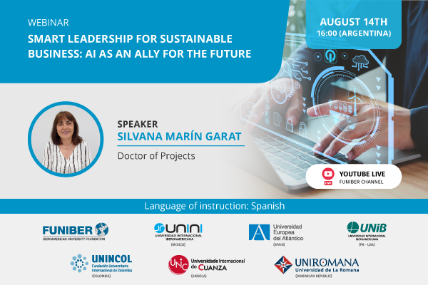 UNIB organizes the Webinar «Intelligent Leadership for Sustainable Business: AI as an Ally of the Future»