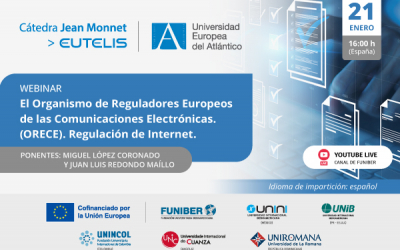 El Organismo de Reguladores Europeos de las Comunicaciones Electrónicas. (ORECE). Regulación de Internet