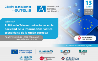 UNIB organiza el webinar «Política de Telecomunicaciones en la Sociedad de la Información: Política tecnológica de la Unión Europea»